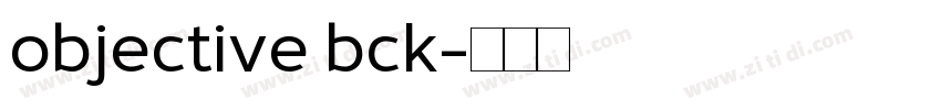 objective bck字体转换